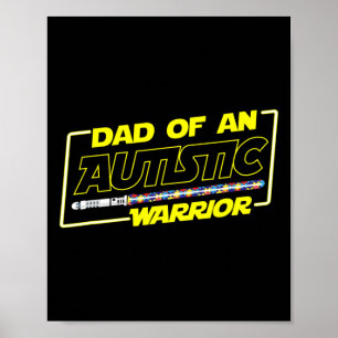 Father's Day Autism Warrior Awareness Dad For Men Poster