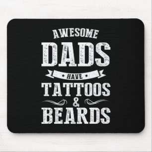 Father's Day Awesome Dads Have Tattoos Mouse Pad