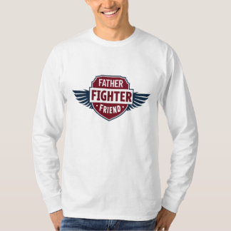 Father's day Badge Wing Fater fighter friend. T-Shirt