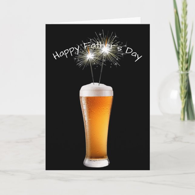 Father's Day Beer With Sparklers Card (Front)