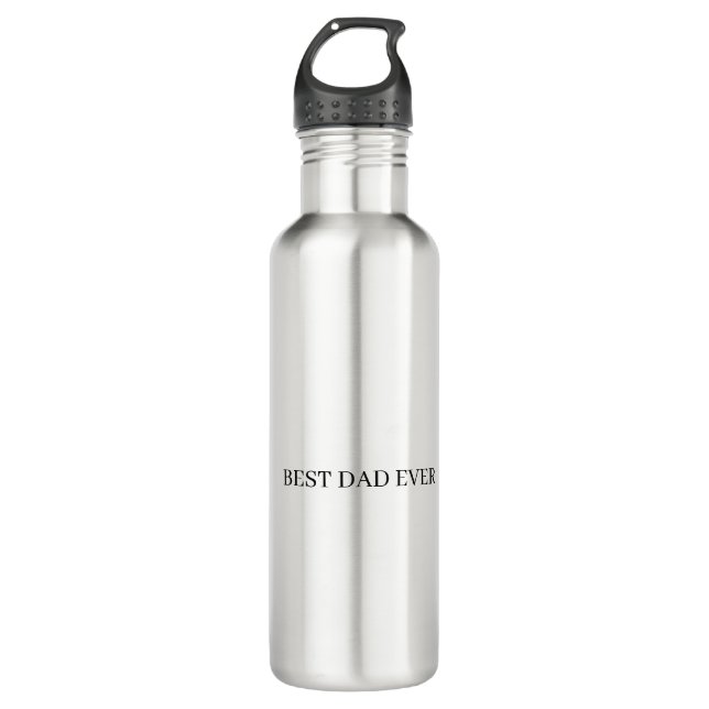 Father's Day Best Dad Ever  710 Ml Water Bottle (Front)