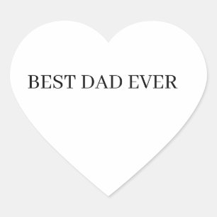 Father's Day Best Dad Ever Heart Sticker