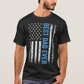 Father's Day Best Dad Ever With Us American T-Shirt