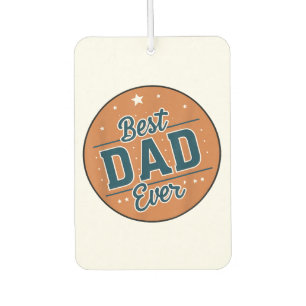 Father's Day Best Dad In The World Air Freshener