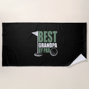 Father's Day Best Grandpa By Far Beach Towel