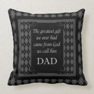 Father's Day - Birthday "Greatest Gift We" Throw Pillow