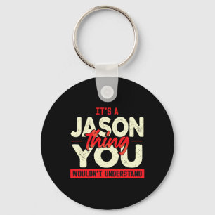Fathers Day Birthday Name Jason Keychain