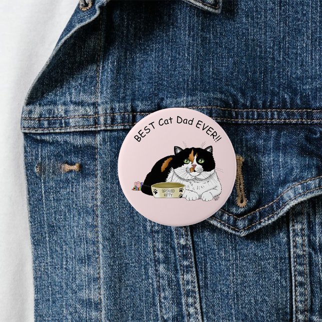 Father's Day Calico Cat 3 Inch Round Button (Creator Uploaded)