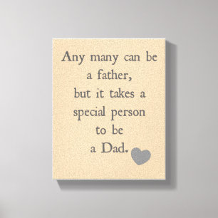 Fathers Day Canvas - Father Quote - Gift for Dad Print