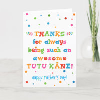 Father's Day Card for Tutu Kāne