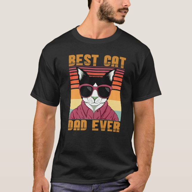 Father's Day Cat Daddy Best Cat Dad Ever   T-Shirt (Front)