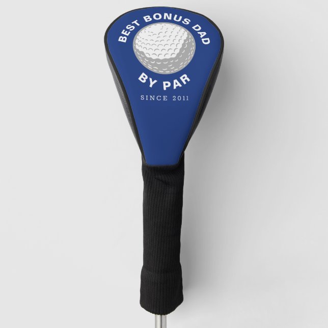 Fathers Day Custom Stepdad Best Bonus Dad By Par Golf Head Cover (Front)