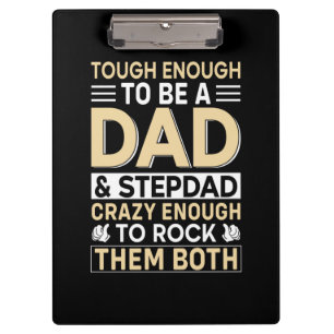 Father's Day Dad And Step Dad I Rock Them Clipboard