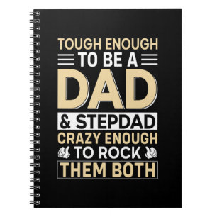 Father's Day Dad And Step Dad I Rock Them Notebook