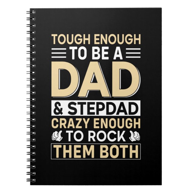 Father's Day Dad And Step Dad I Rock Them Notebook (Front)