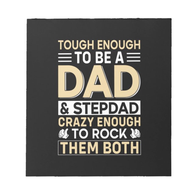 Father's Day Dad And Step Dad I Rock Them Notepad (Front)