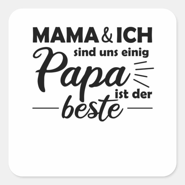 Father's Day Dad Is The Best Dad Square Sticker (Front)