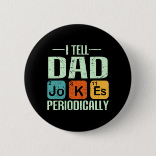 Father's Day - Dad Jokes  2 Inch Round Button