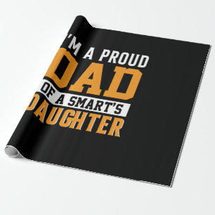 Father's Day Dad Of A Smart Daughter Wrapping Paper