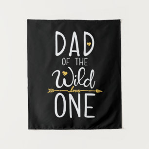 Father's Day Dad Of The Wild Love One Tapestry