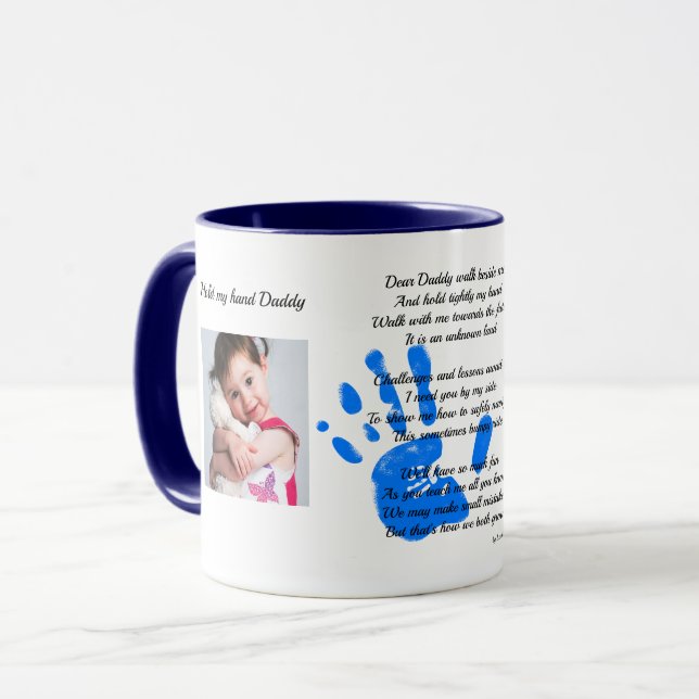 Fathers Day Dad POEM Hold My Hand Daddy PHOTO Gift Mug (Front Left)