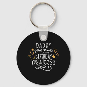Father's Day Daddy Of The Birthday Princess Keychain