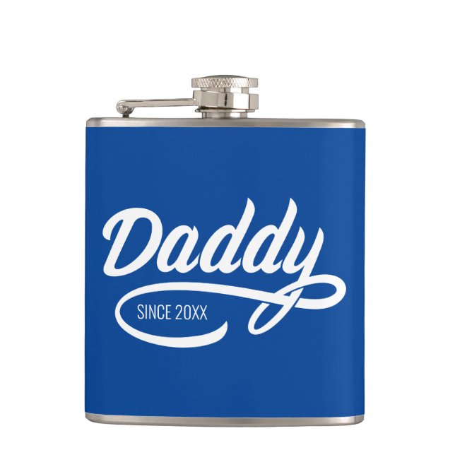 Father's Day - Daddy Since… Hip Flask (Front)