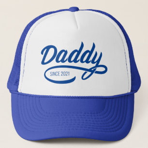 Father's Day - Daddy Since… Trucker Hat
