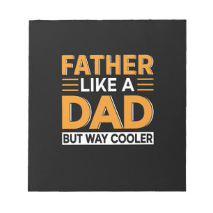 Father's Day Father Like A Dad Notepad