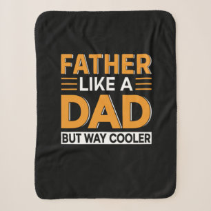 Father's Day Father Like A Dad Sherpa Blanket