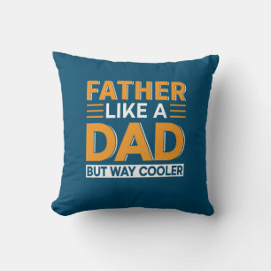Father's Day Father Like A Dad Throw Pillow