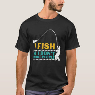 Father's Day Fishing Fisherman I Fish Rod T-Shirt