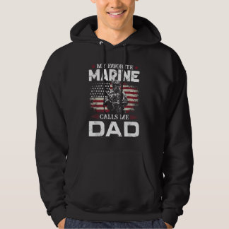 Father's Day Flag My Favourite Marine Calls Me Dad Hoodie