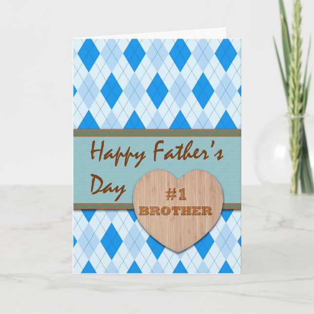 Father's Day for Brother, Argyle and Wood Heart Card (Front)