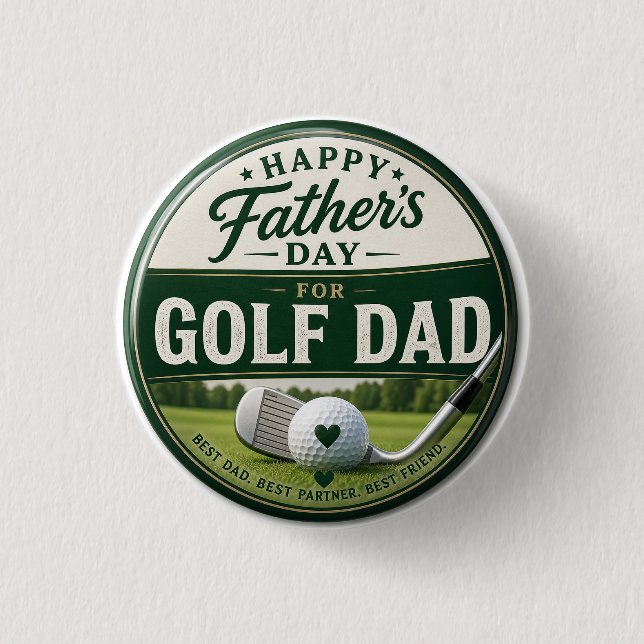Father's Day for Golf Dad  1 Inch Round Button (Front)