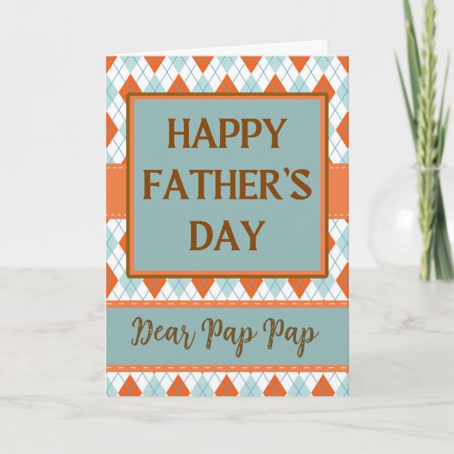 Father's Day for Pap Pap Diamond Argyle Design Card (Front)