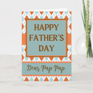 Father's Day for Pap Pap Diamond Argyle Design Card