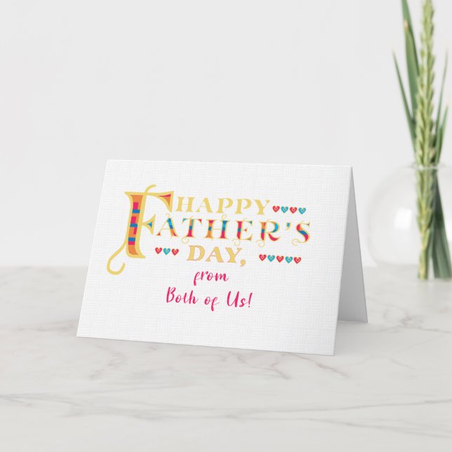Father's Day From Both of Us Word Art Hearts Card (Front)