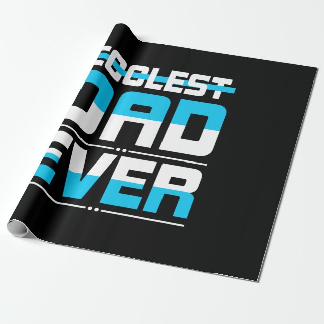 Father's Day Gift | Coolest Dad Ever Wrapping Paper (Unrolled)
