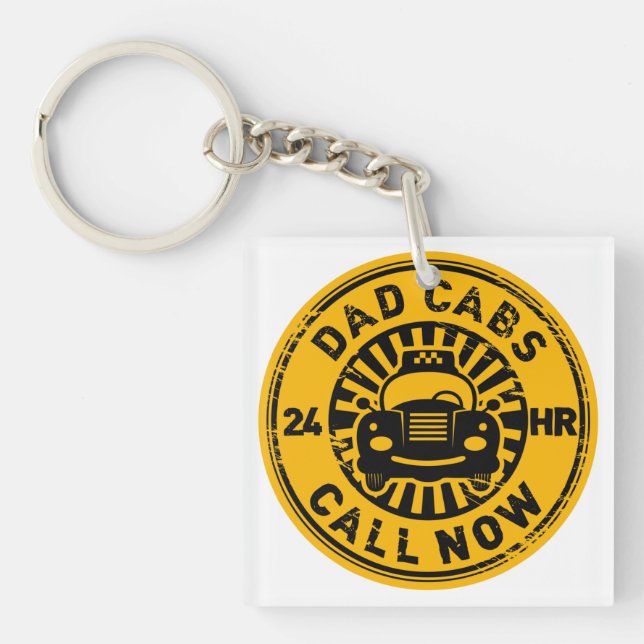 Fathers Day Gift Dad Cabs 24 Hr Taxi Funny Keychain (Front)