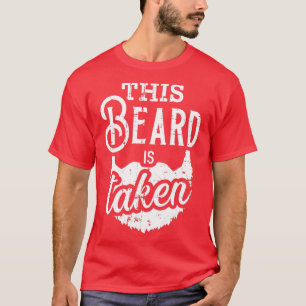 Fathers Day Gift his Beard Is aken Beard Gifts for T-Shirt