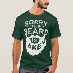 Fathers Day Gift his Beard Is aken Beard Gifts for T-Shirt