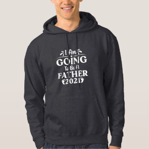 Father's Day Gift   I Am Going To Be A Father Hoodie