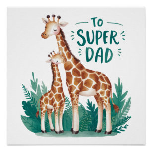Father's Day Gift To Super Dad Poster