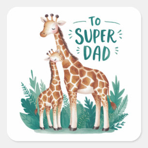 Father's Day Gift   To Super Dad Square Sticker