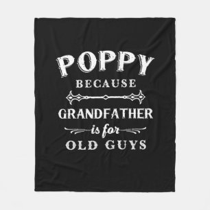 Father's Day Grandfather Is For Old Guys Fleece Blanket