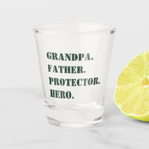 Father's Day Grandpa Father Protector Hero Text Shot Glass