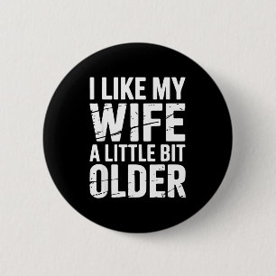 Father's Day Humor Joke I Like My Wife A Little Bi 2 Inch Round Button