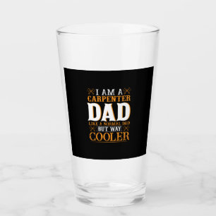 Father's Day I Am A Carpenter Dad Glass