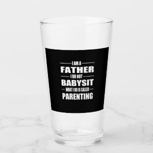 Father's Day I Am A Father Glass